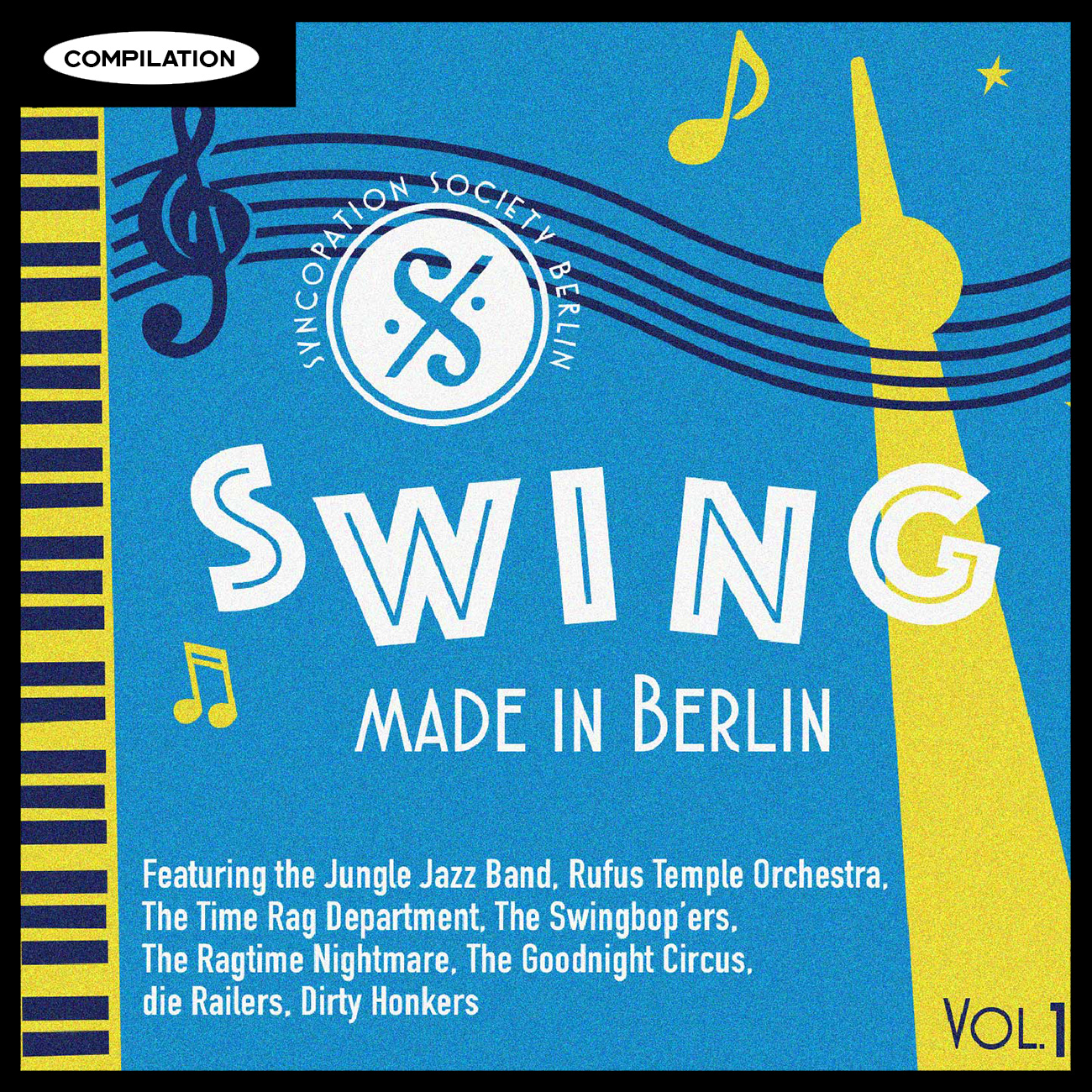 Swing Made in Berlin Vol.1 - Syncopation Society